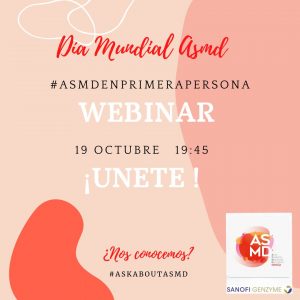 Celebramos el Día Internacional ASMD con el Webinar #ASMDenPrimeraPersona